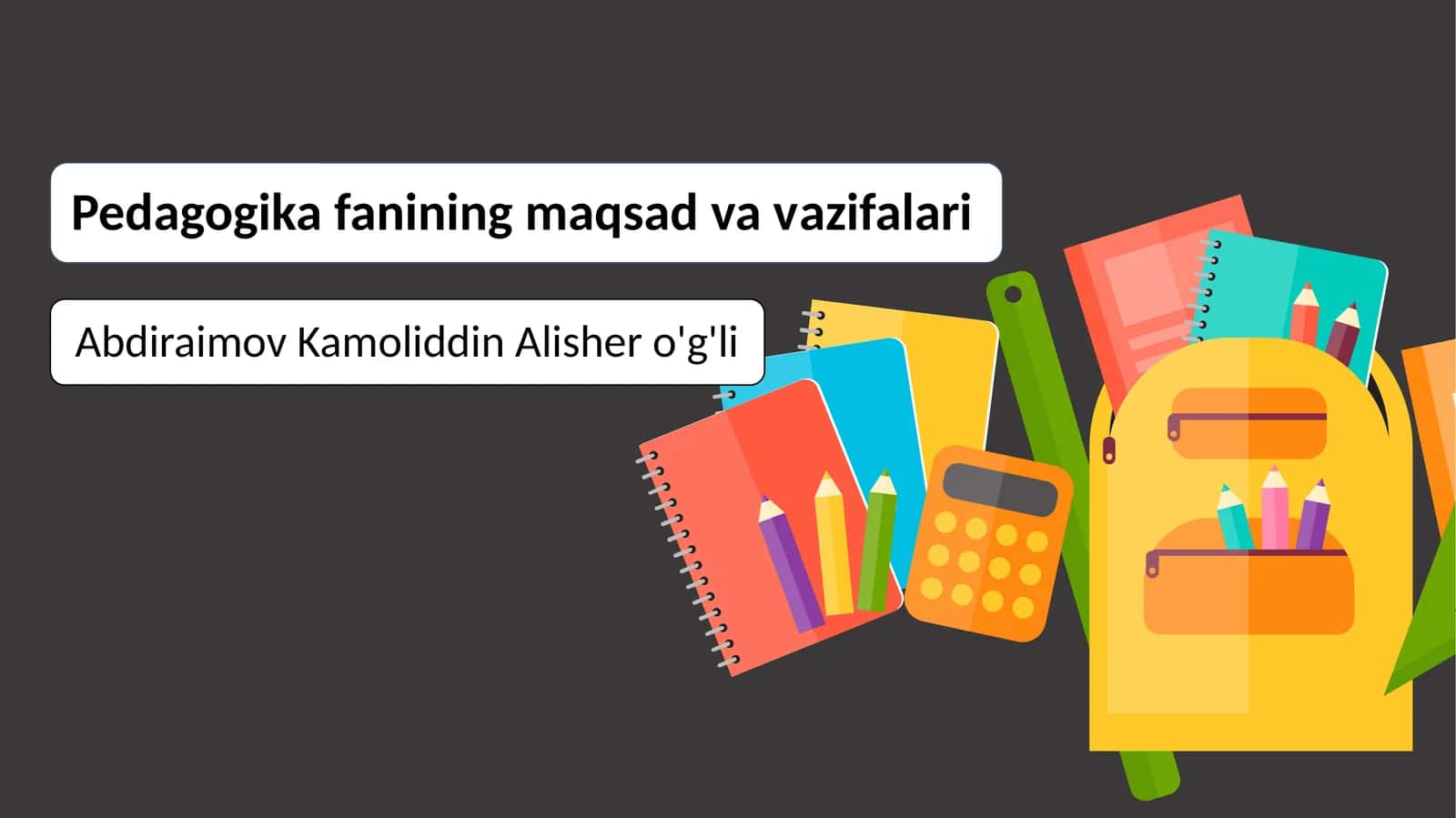 Pedagogika fanini predmeti, maqsadi va vazifalari