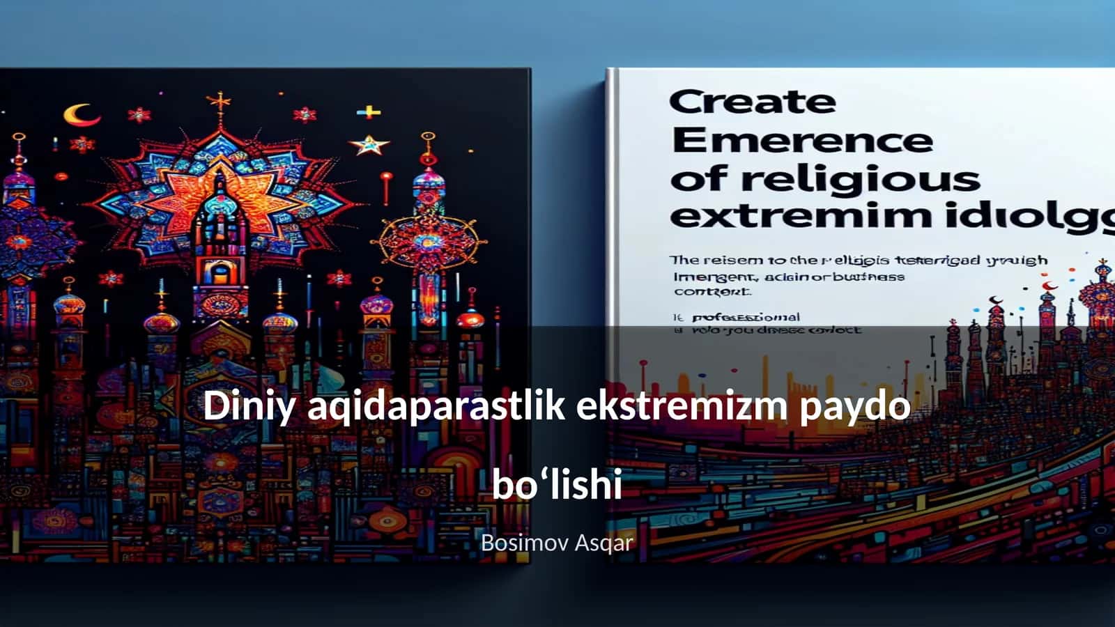 Diniy aqidaparastlik ekstremizm paydo boʻlishi