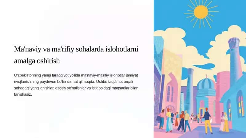 Ma'naviy va ma'rifiy sohalarda islohotlarni amalga oshirish