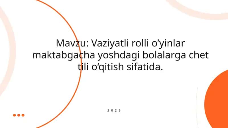 maktabgacha yoshdagi bolalarga chet tili o'qitish sifatida