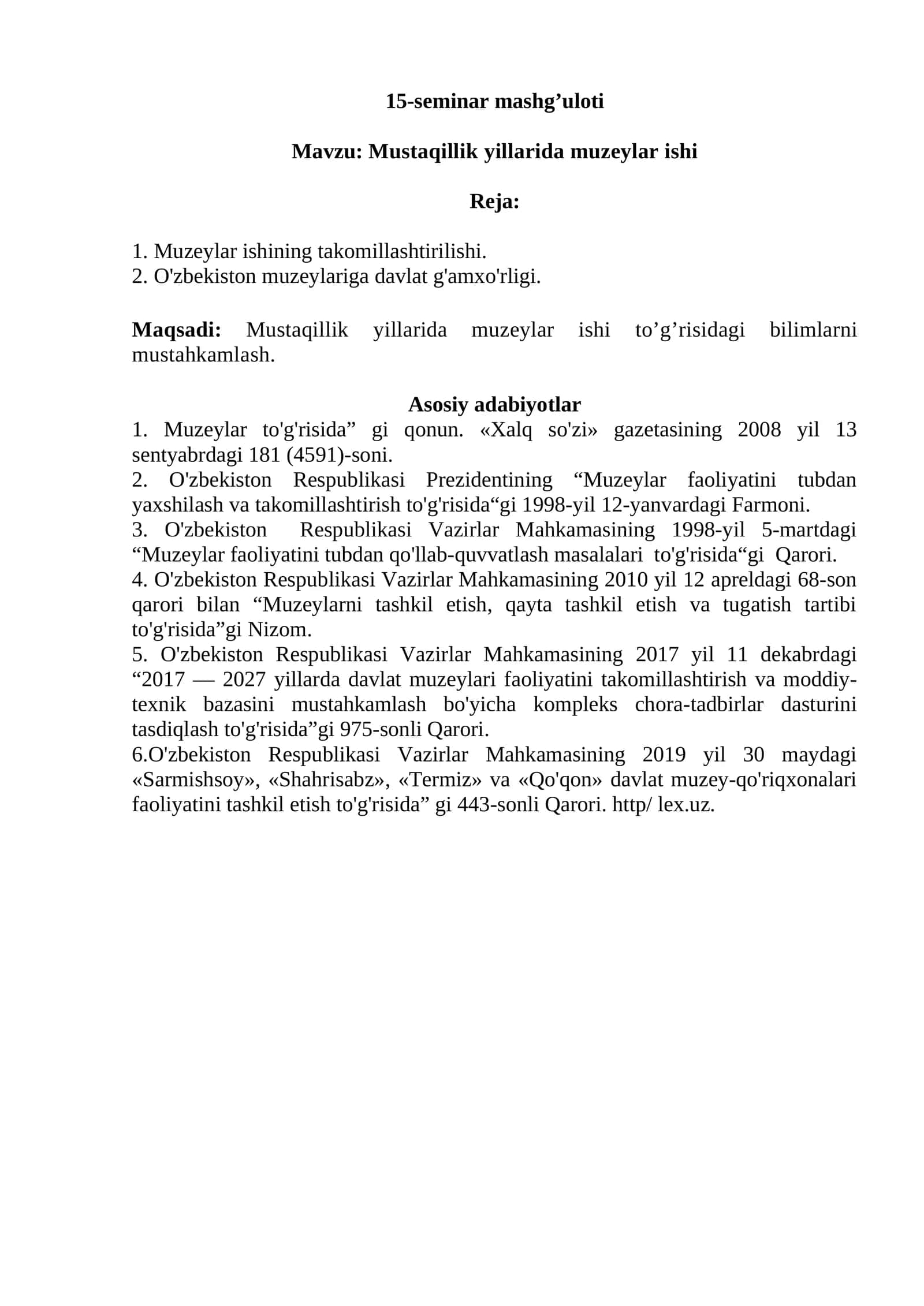 Mustaqillik yillarida muzeylar ishi