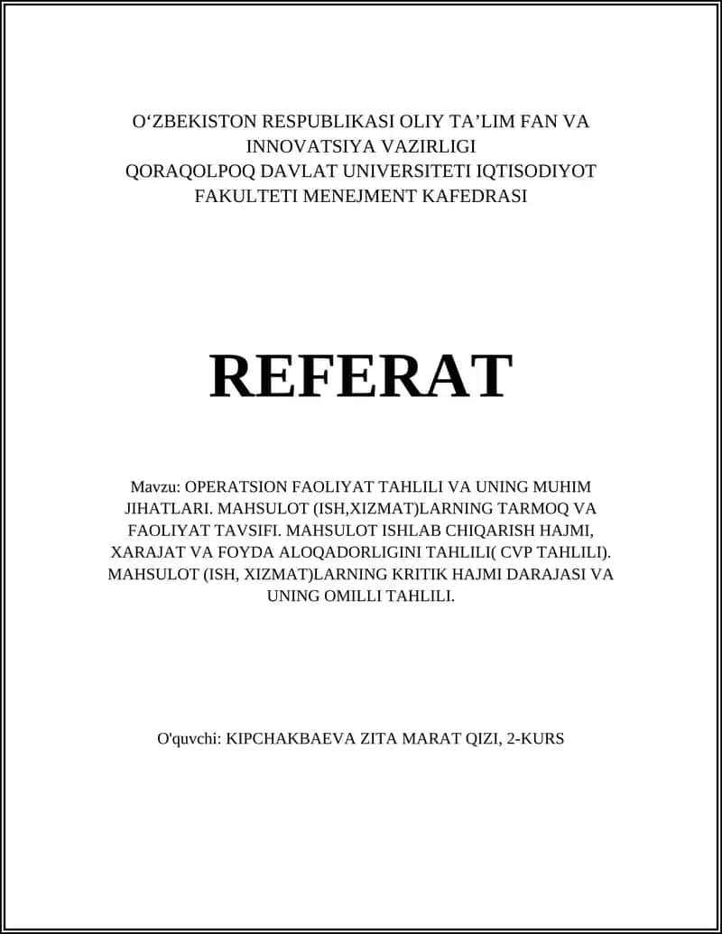 OPERATSION FAOLIYAT TAHLILI VA UNING MUHIM JIHATLARI. MAHSULOT (ISH,XIZMAT)LARNING TARMOQ VA FAOLIYAT TAVSIFI