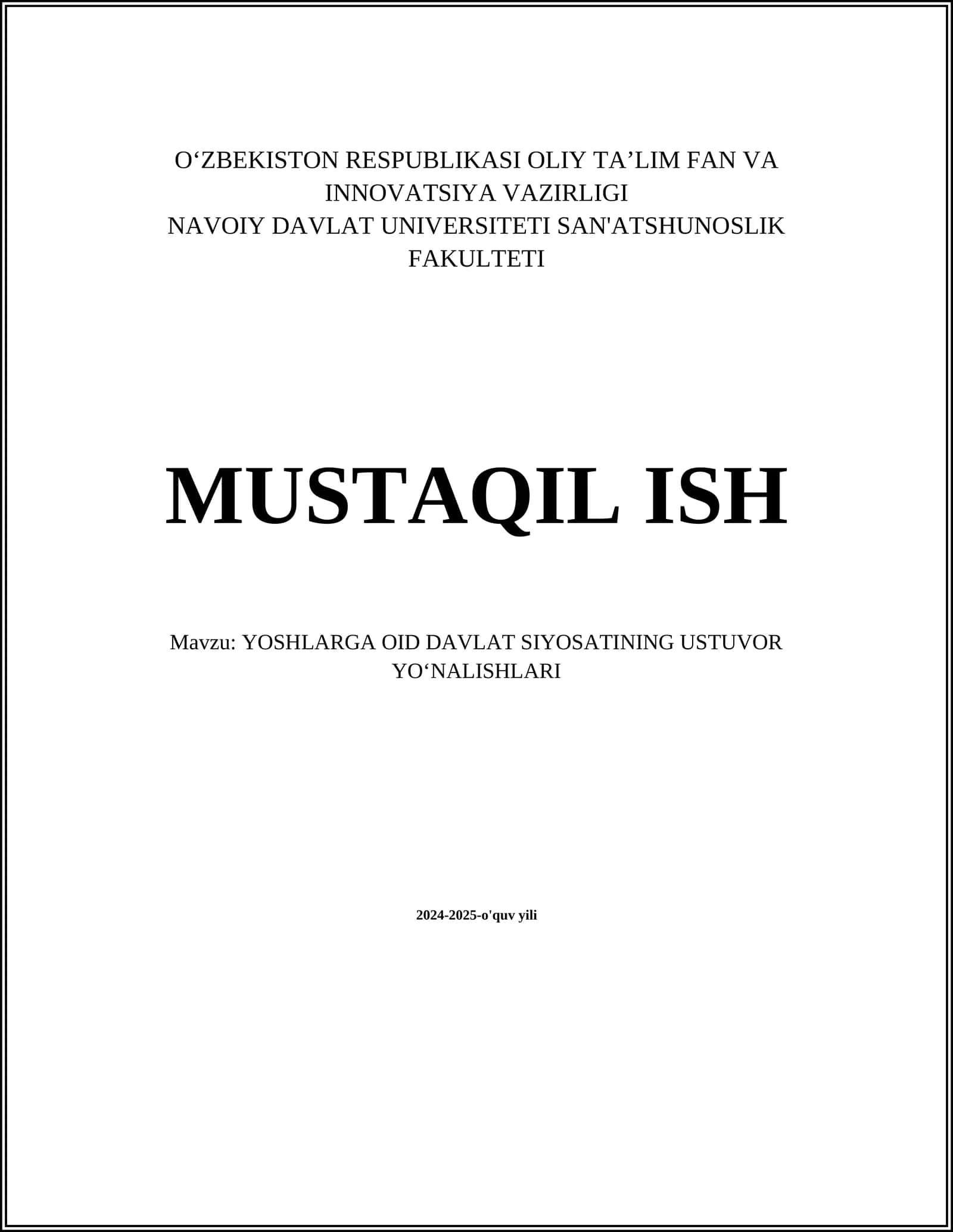 YOSHLARGA OID DAVLAT SIYOSATINING USTUVOR YOʻNALISHLARI