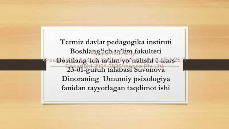 Umumiy psixologiya fanidan tayyorlagan taqdimot ishi