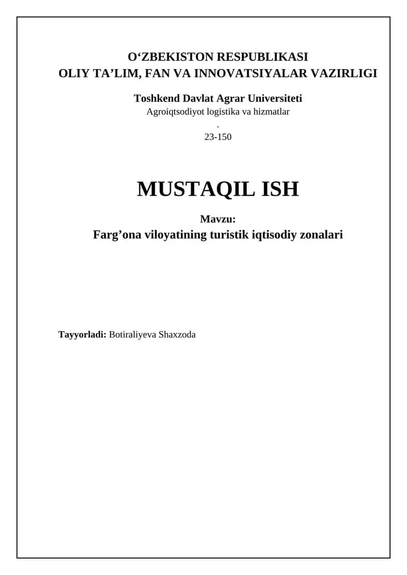 Farg‘ona viloyatining turistik-iqtisodiy zonalari: Umumiy ko‘rinish va imkoniyatlar