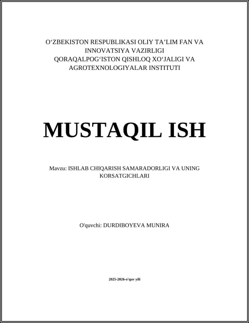 ISHLAB CHIQARISH SAMARADORLIGI VA UNING KORSATGICHLARI