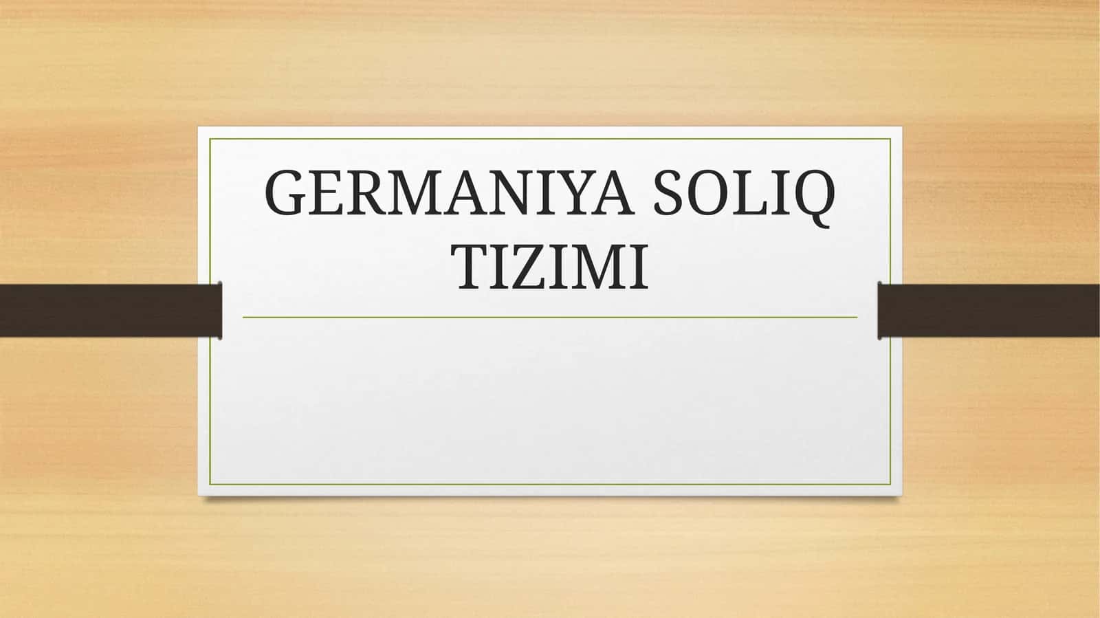 GERMANIYA SOLIQ TIZIMI