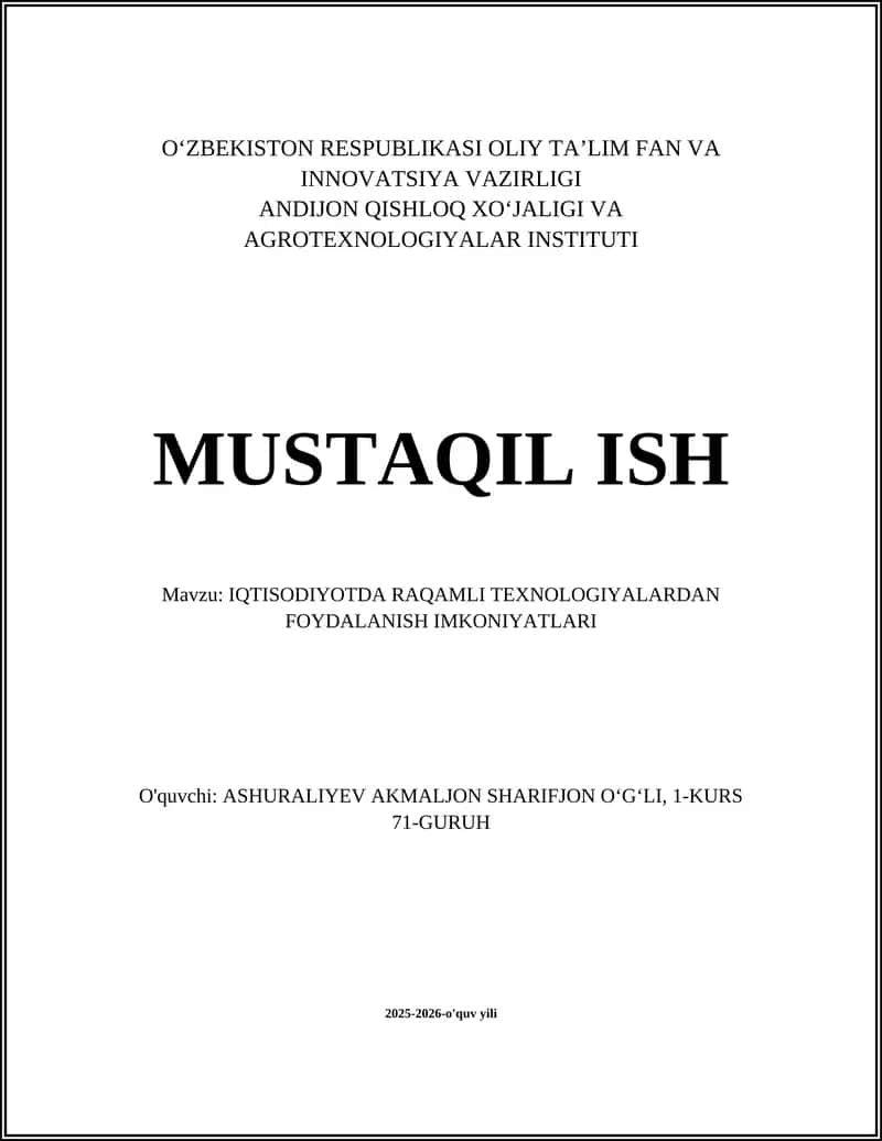 IQTISODIYOTDA RAQAMLI TEXNOLOGIYALARDAN FOYDALANISH IMKONIYATLARI