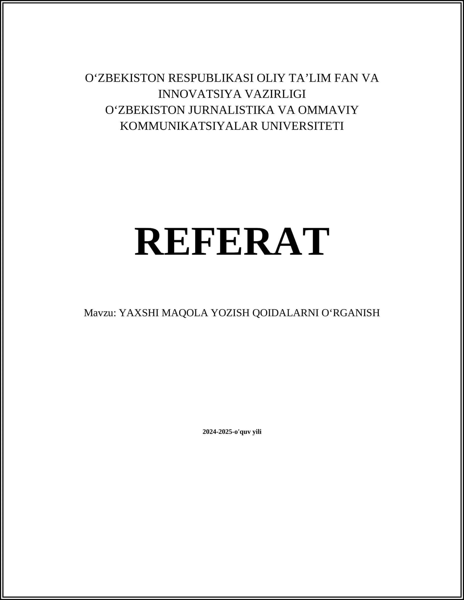 Yaxshi Maqola Yozish Qoidalarni Oʻrganish