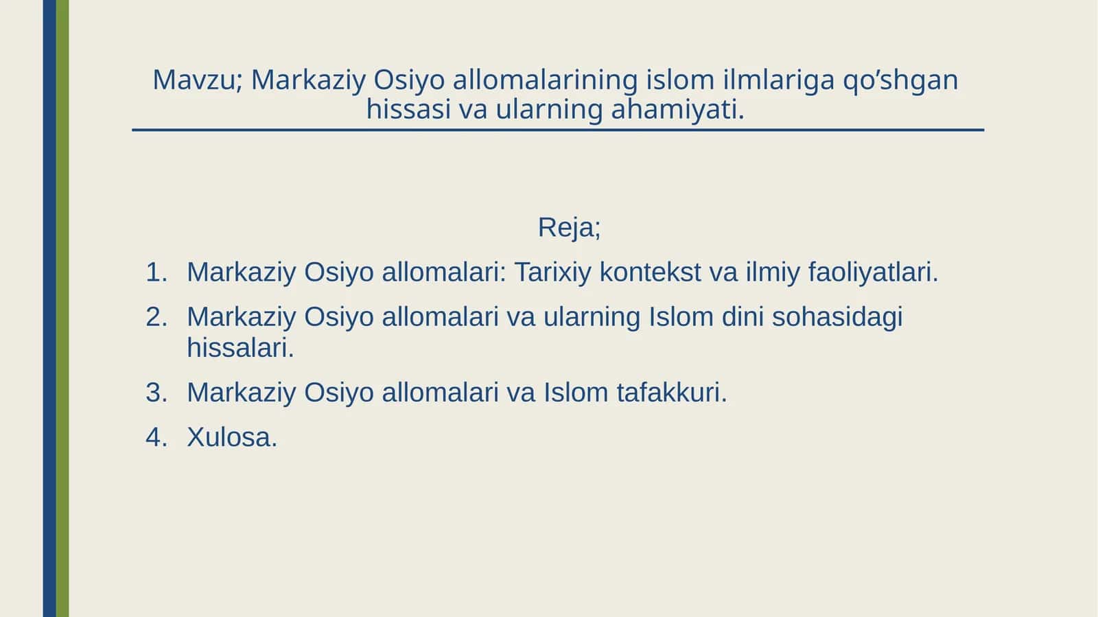 Markaziy Osiyo allomalarining islom ilmlariga qo’shgan hissasi va ularning ahamiyati