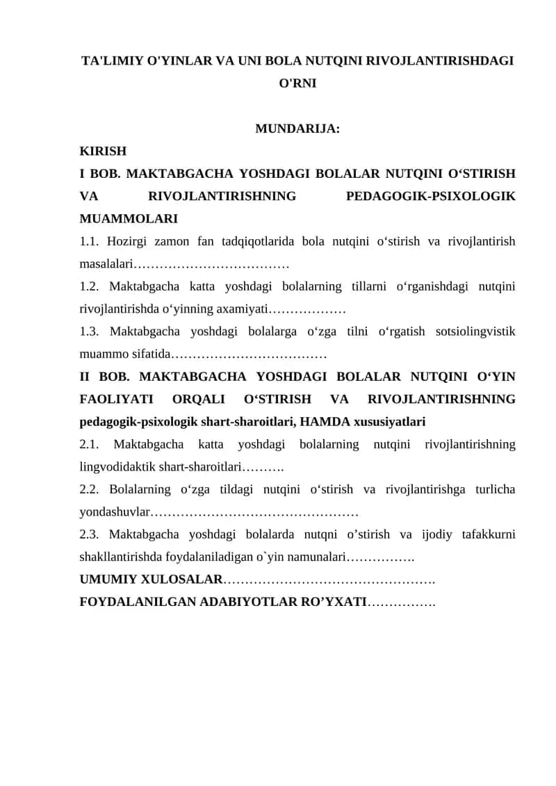 TA'LIMIY O'YINLAR VA UNI BOLA NUTQINI RIVOJLANTIRISHDAGI O'RNI