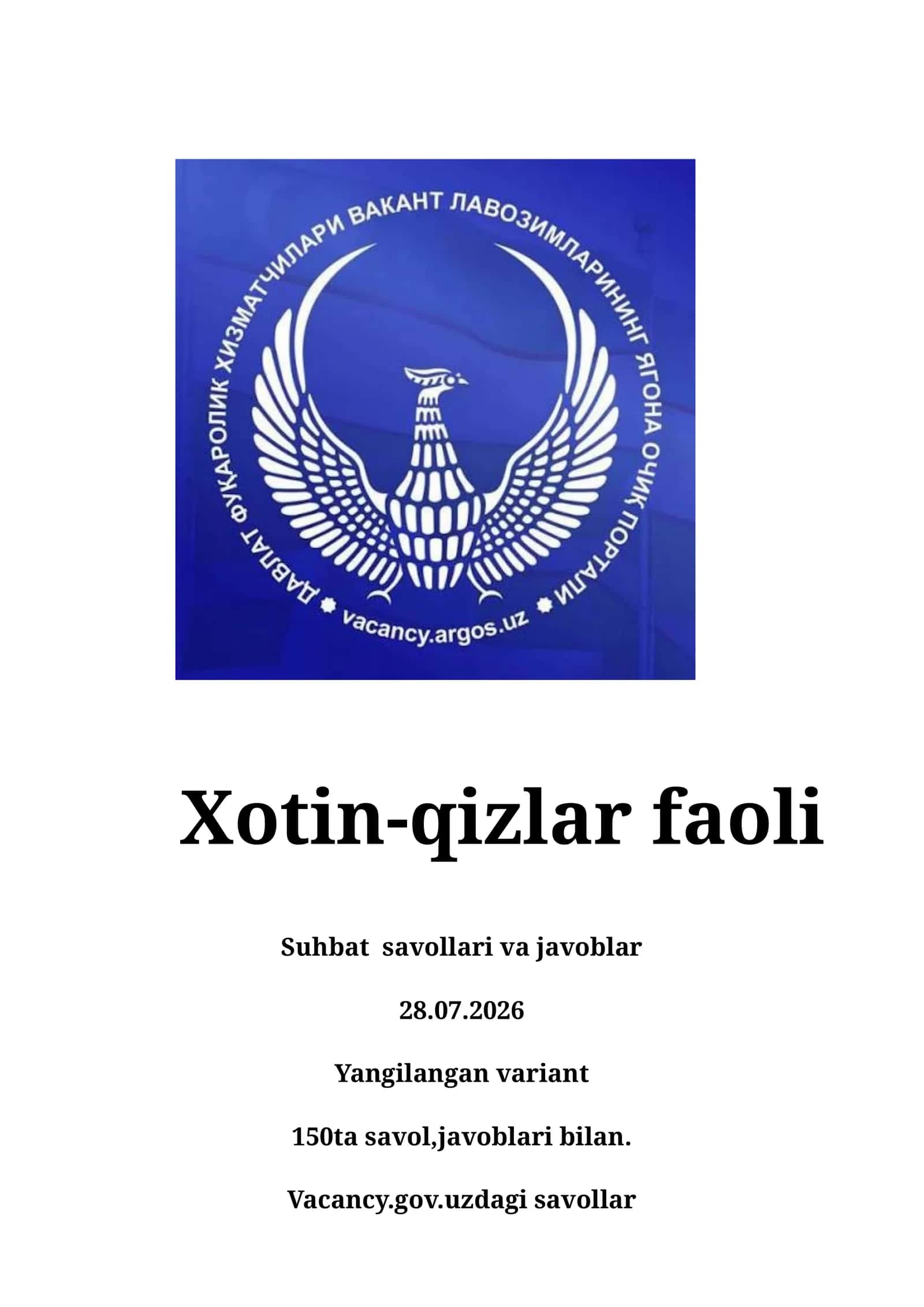Xotin-qizlar faoli Argos suhbat 28.07.2026 savol va javoblari