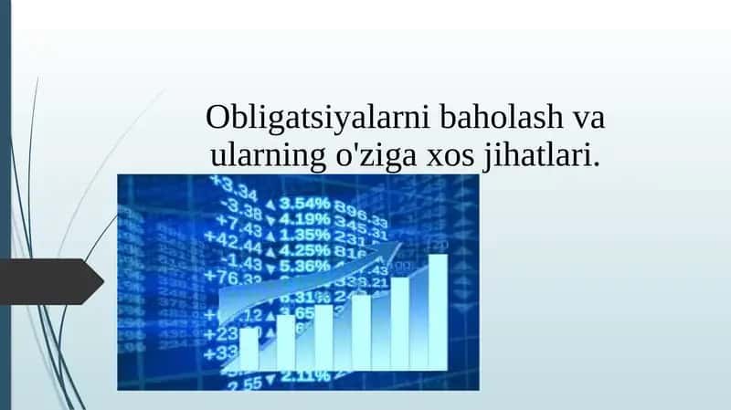 Obligatsiyalarni baholash va ularning o'ziga xos jihatlari