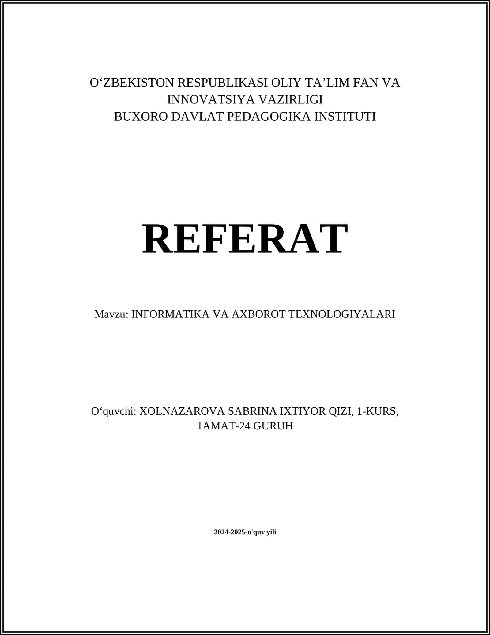 INFORMATIKA VA AXBOROT TEXNOLOGIYALARI