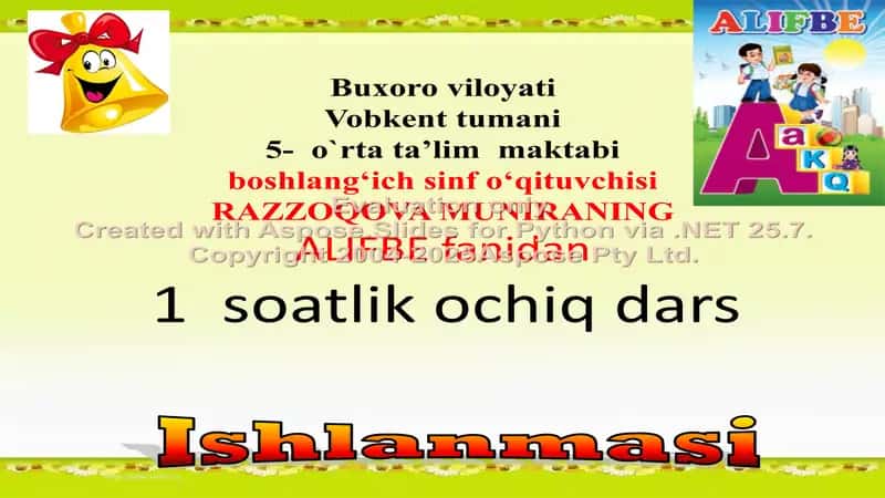 RAZZOQOVA MUNIRANING ALIFBE fanidan 1 soatlik ochiq dars Ishlanmasi