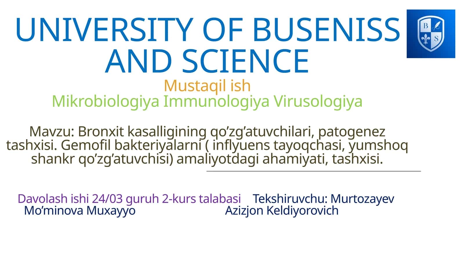 Mustaqilish Mikrobiologiya Immunologiya Virusologiya