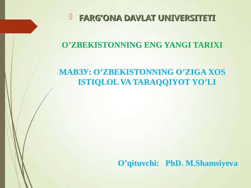 O’ZBEKISTONNING O’ZIGA XOS ISTIQLOL VA TARAQQIYOT YO’LI