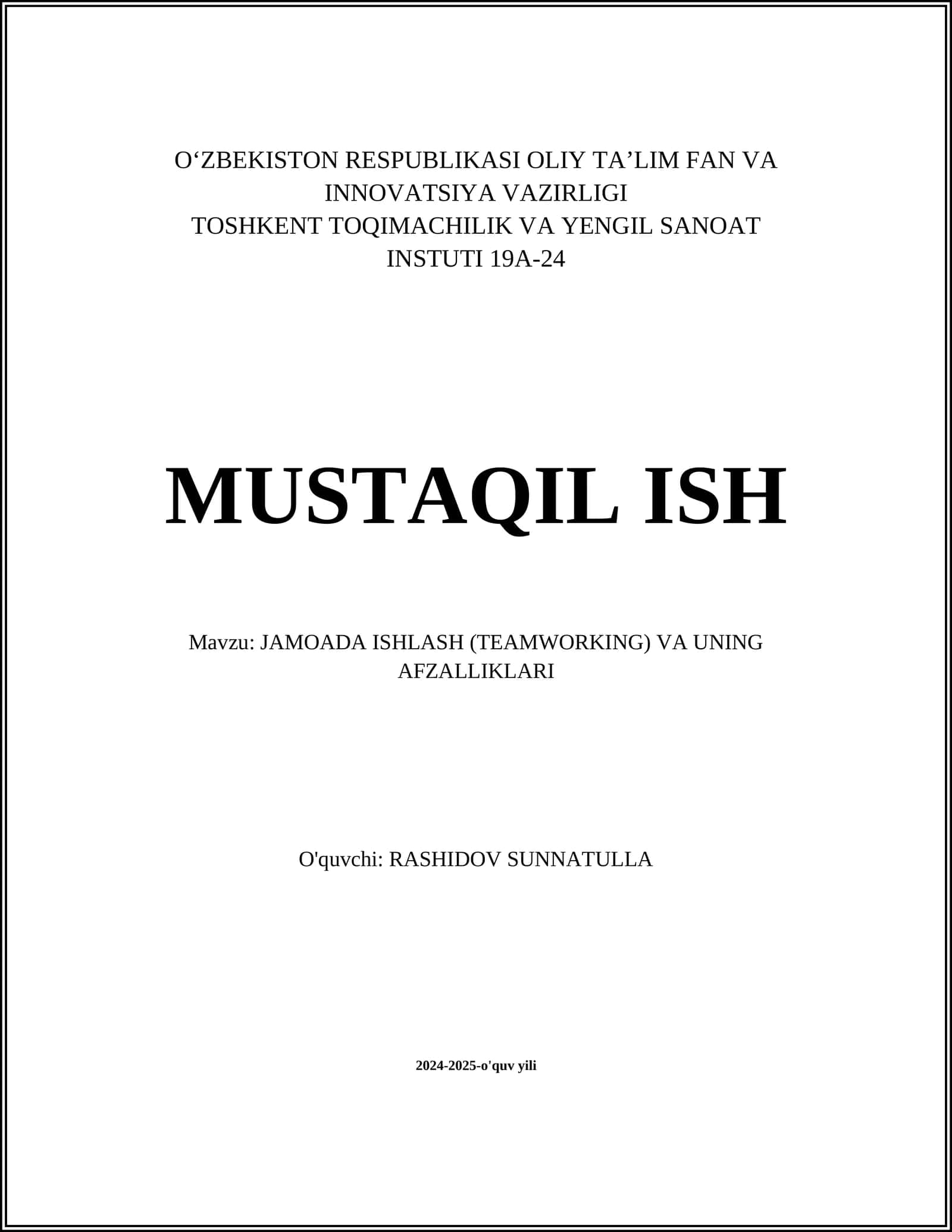 JAMOADA ISHLASH (TEAMWORKING) VA UNING AFZALLIKLARI