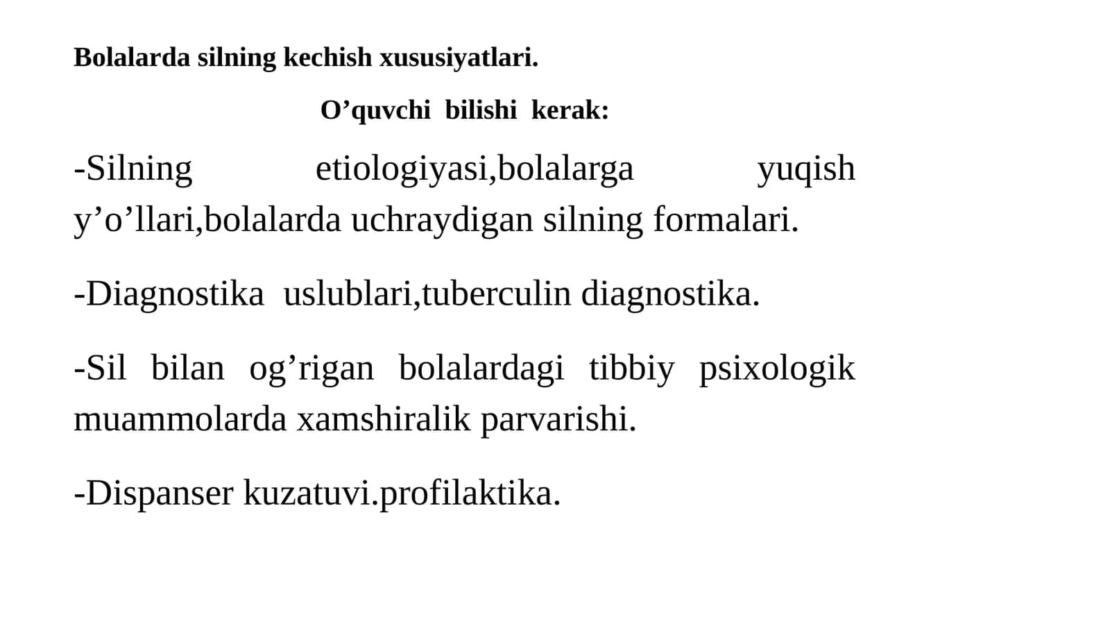 Bolalardasilning kechish xususiyatlari