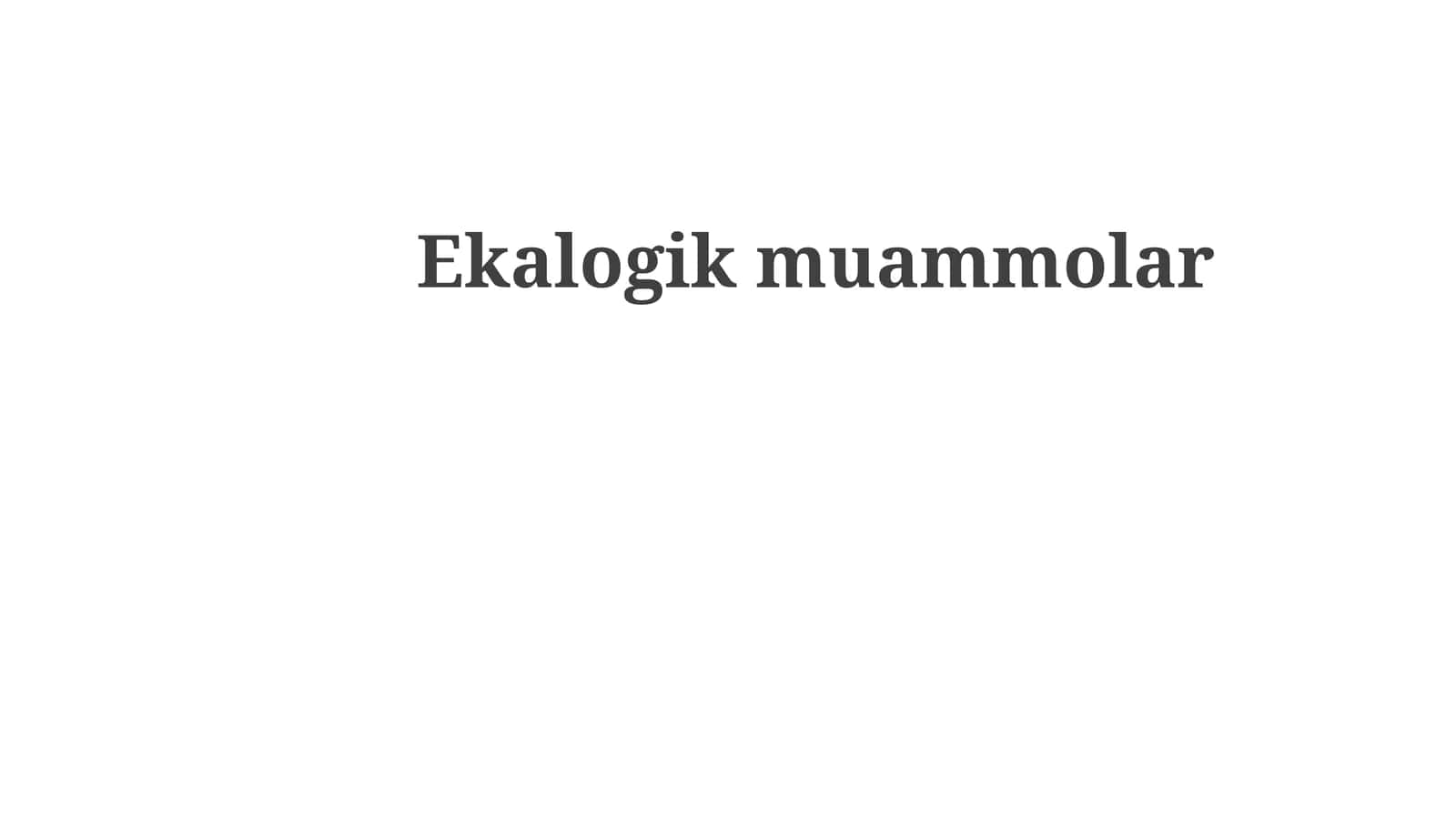 Ekologik muammolar