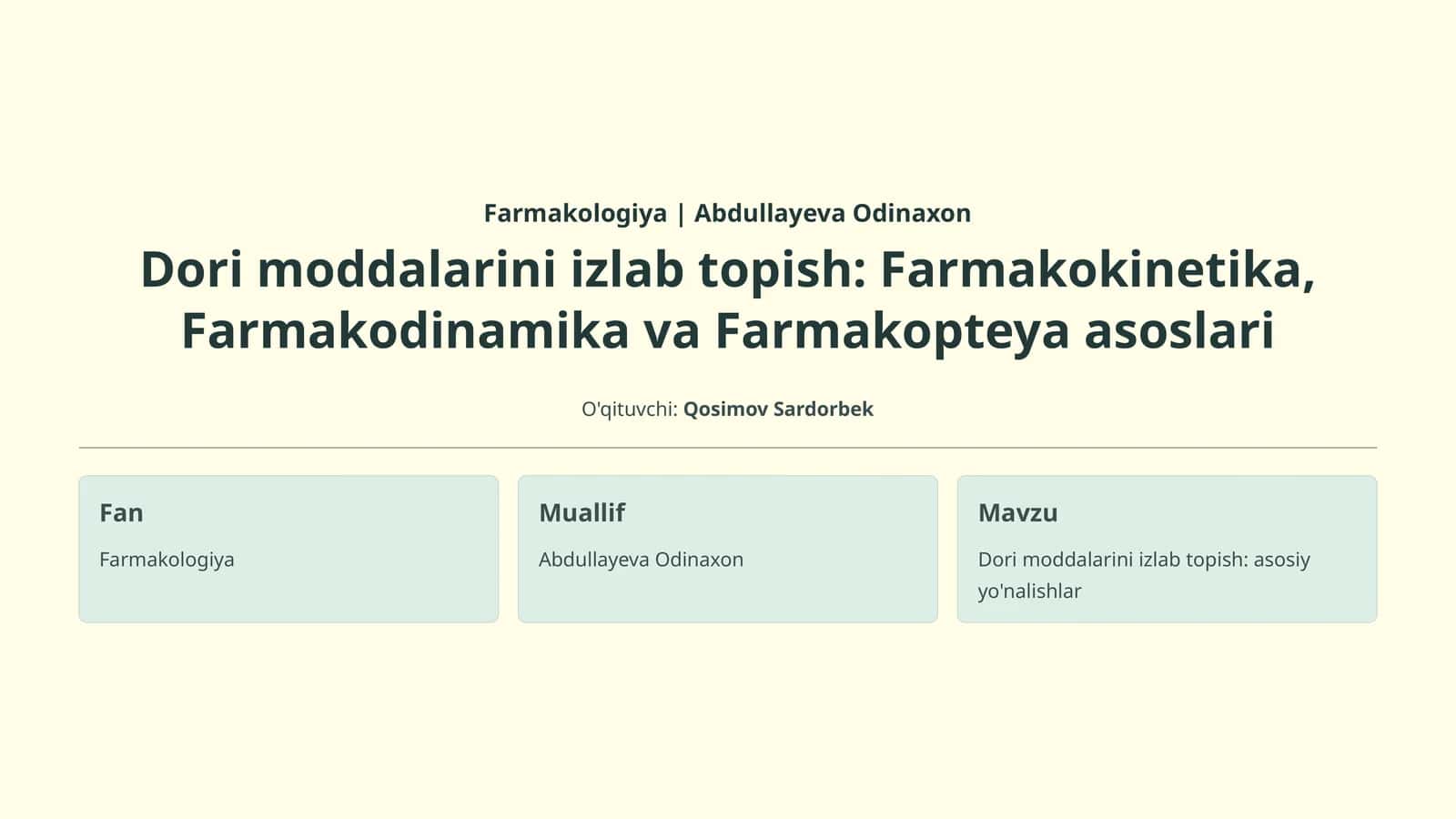 Farmakologiya | Abdullayeva Odinaxon