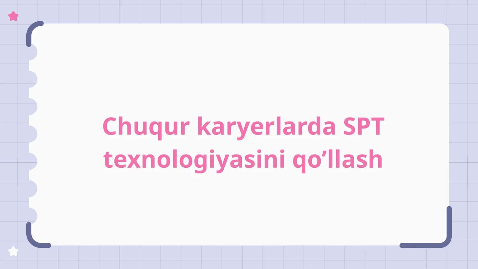 Chuqurkaryerlarda SPT texnologiyasini qo’llash