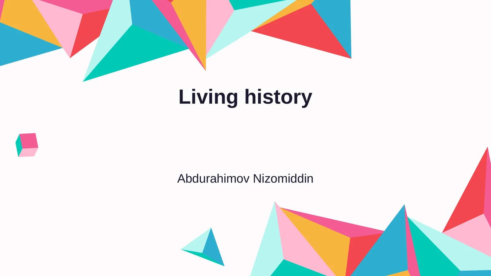 Living history