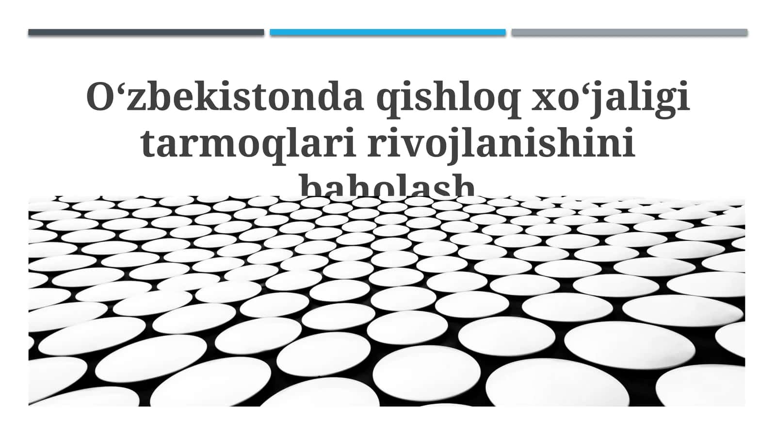 Oʻzbekistonda qishloq xoʻjaligi tarmoqlari rivojlanishini baholash