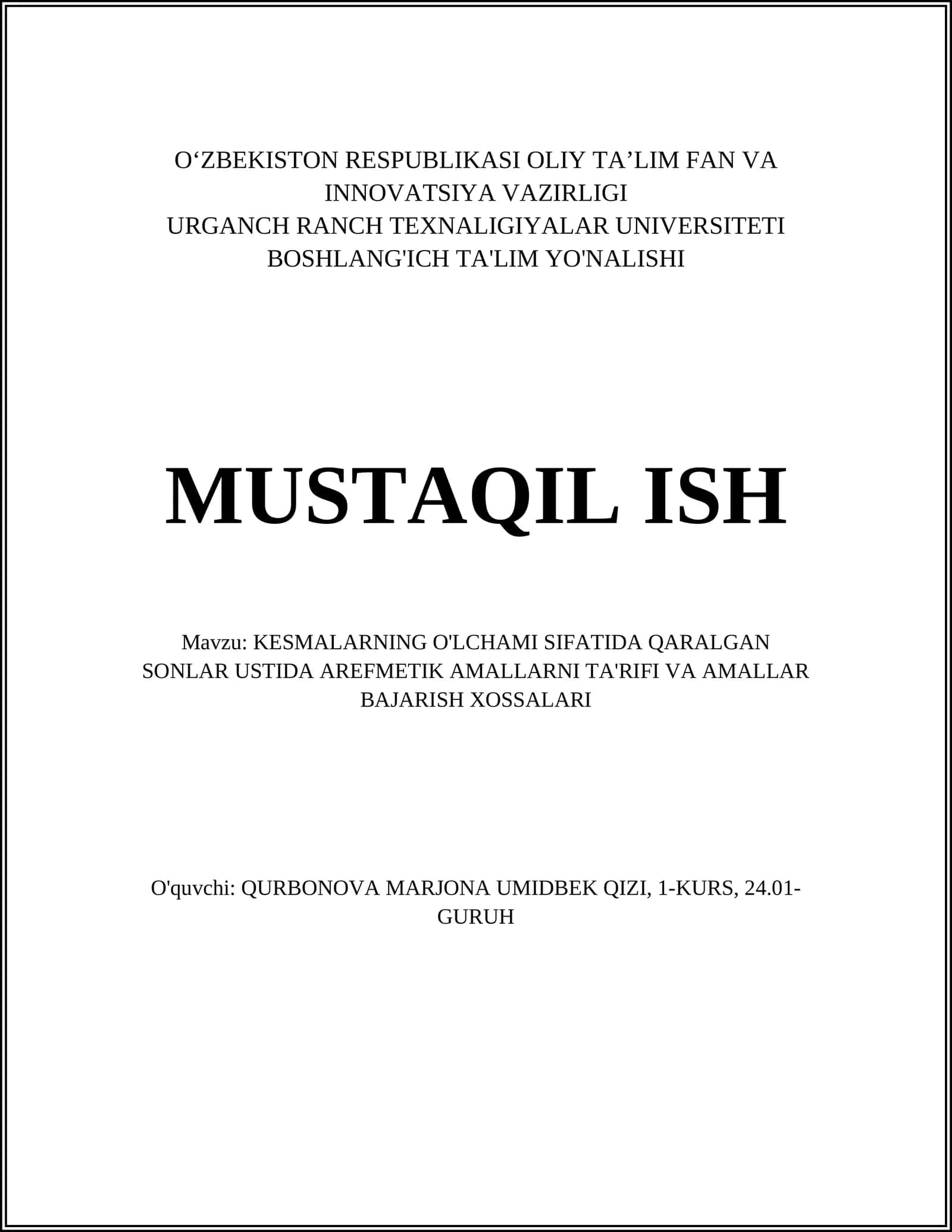 KESMALARNING O'LCHAMI SIFATIDA QARALGAN SONLAR USTIDA AREFMETIK AMALLARNI TA'RIFI VA AMALLAR BAJARISH XOSSALARI