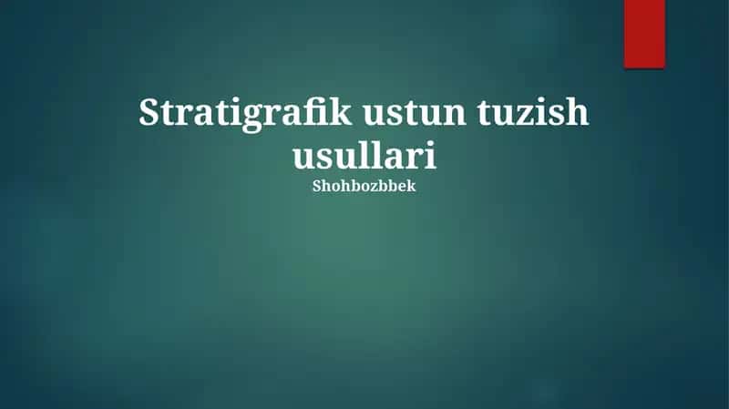 Stratigrafik ustun tuzish usullari