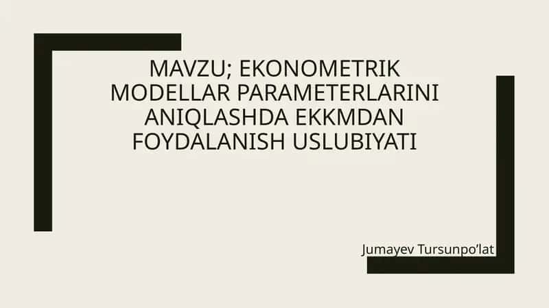 Ekonometrik model yaratish