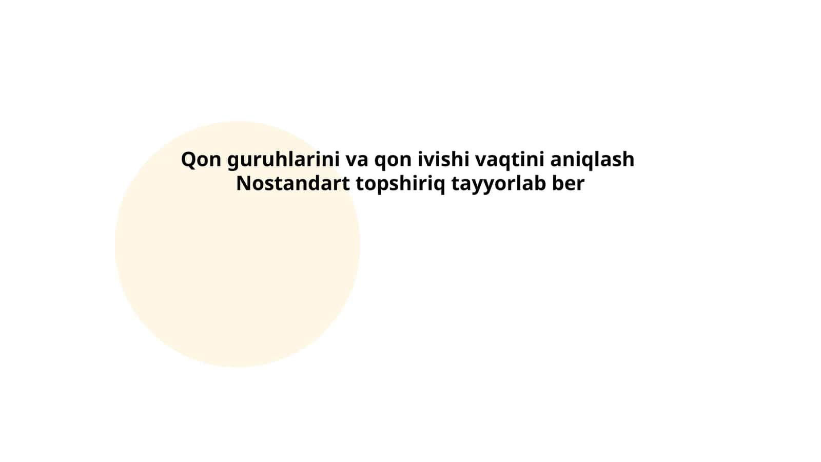 Qon guruhlarini va qon ivishi vaqtini aniqlash