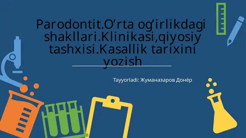Parodontitning oʻrta og'irlikdagi shakllari