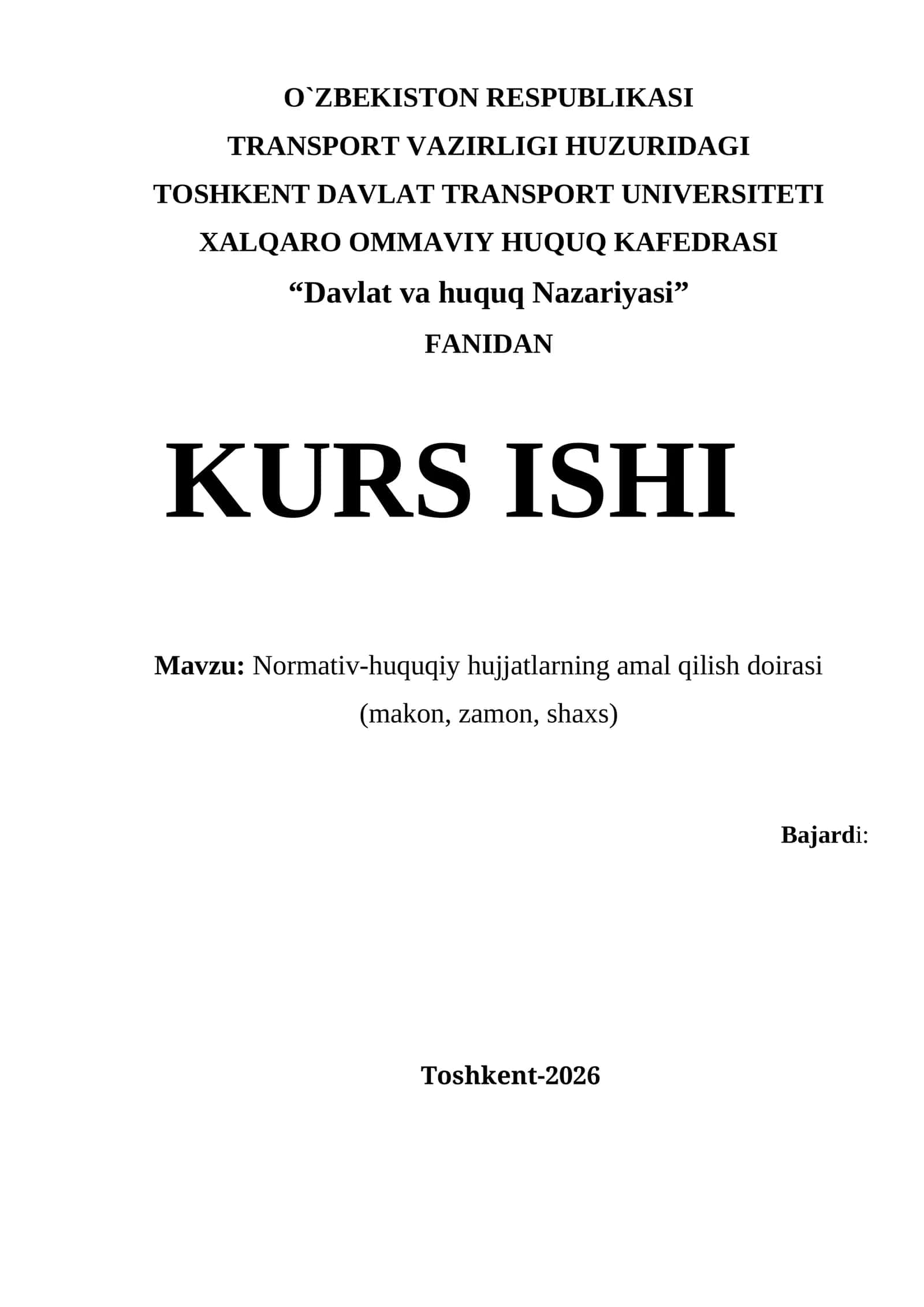 Normativ-huquqiy hujjatlarning amal qilish doirasi (makon, zamon, shaxs)