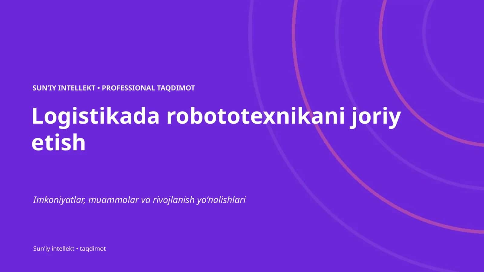 Logistikada robototexnikani joriy etish