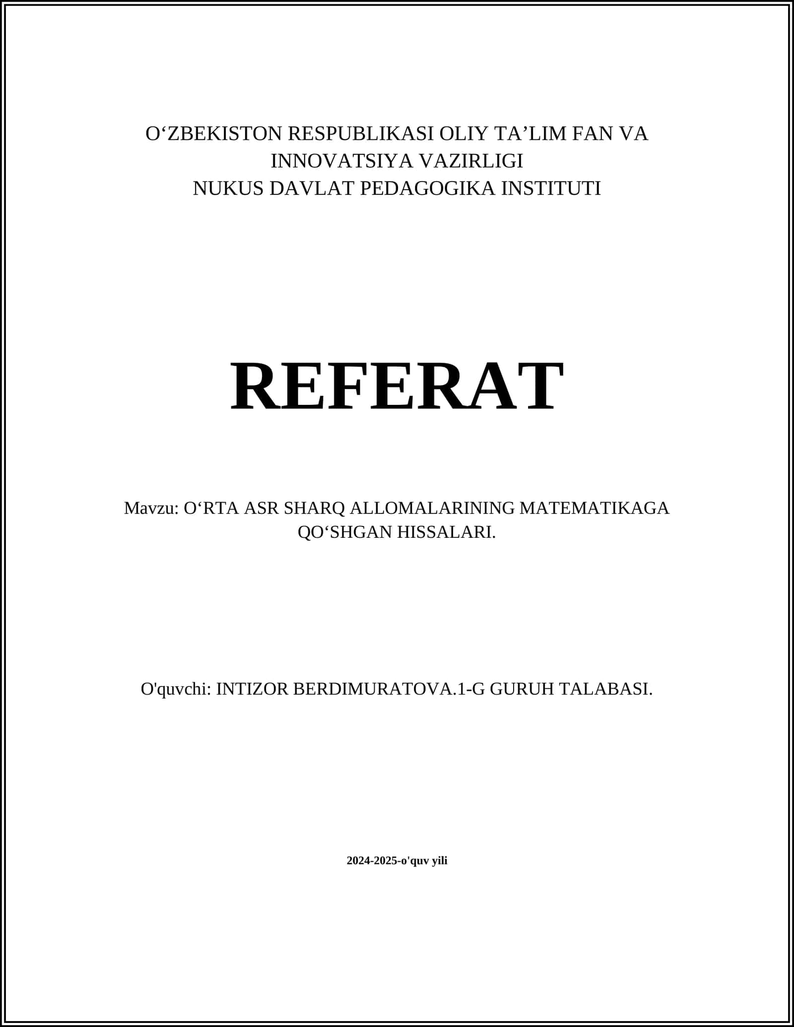 O‘RTA ASR SHARQ ALLOMALARINING MATEMATIKAGA QO‘SHGAN HISSALARI