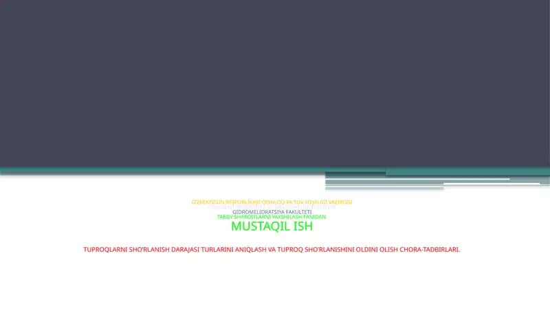 TUPROQLARNI SHO’RLANISH DARAJASI TURLARINI ANIQLASH VA TUPROQ SHO’RLANISHINI OLDINI OLISH CHORA-TADBIRLARI