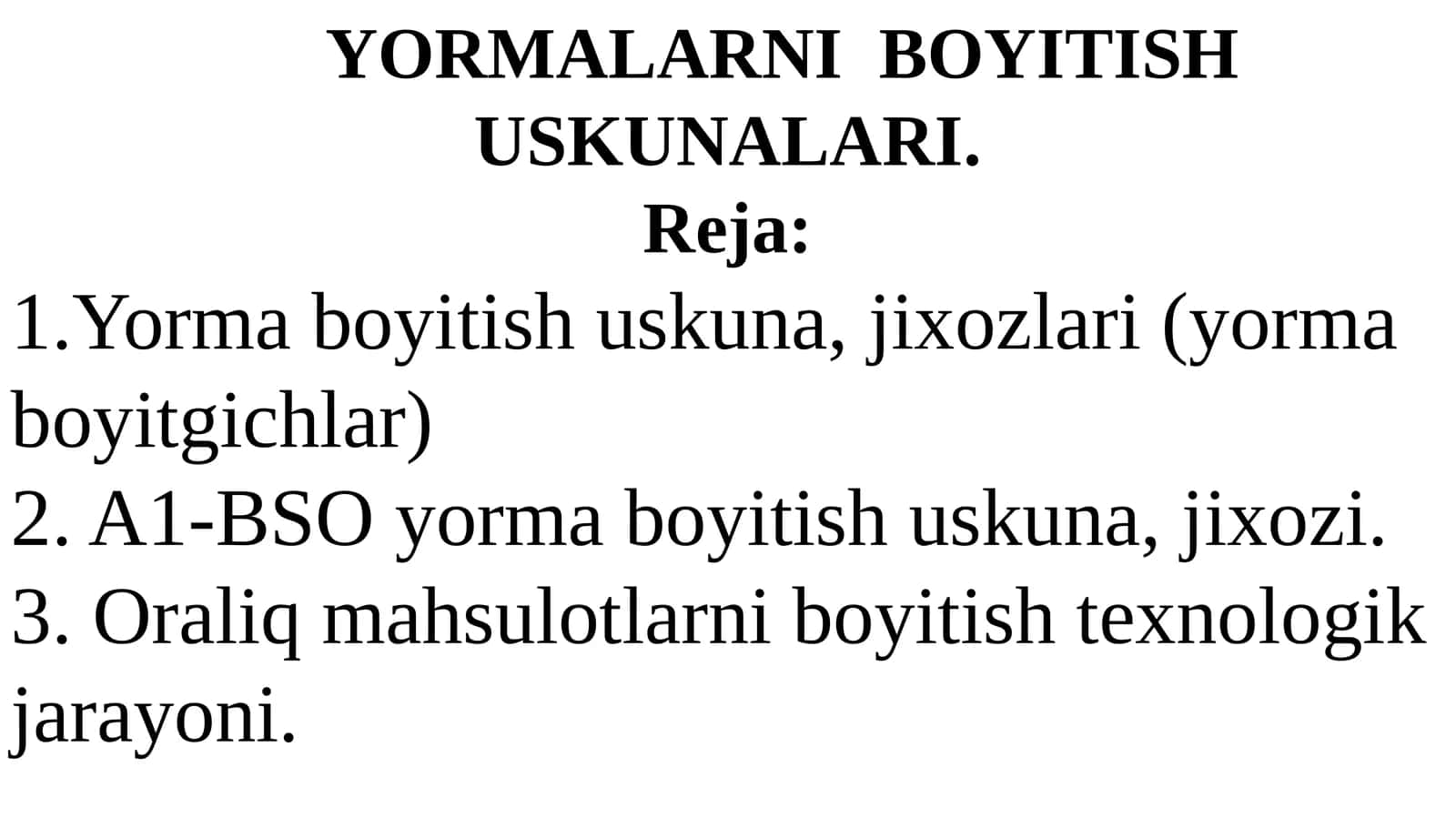 YORMALARNI BOYITISH USKUNALARI
