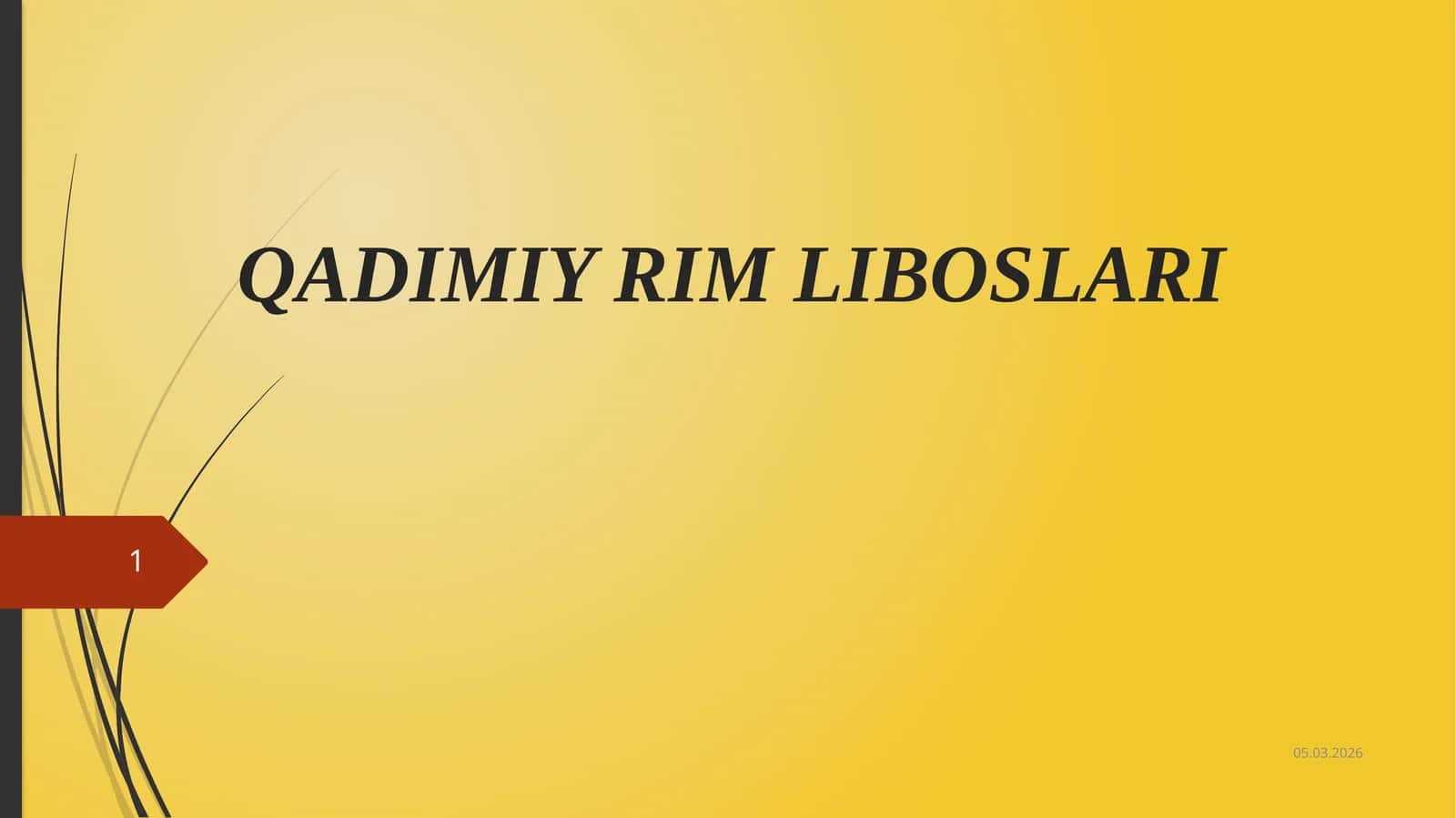 QADIMIY RIM LIBOSLARI