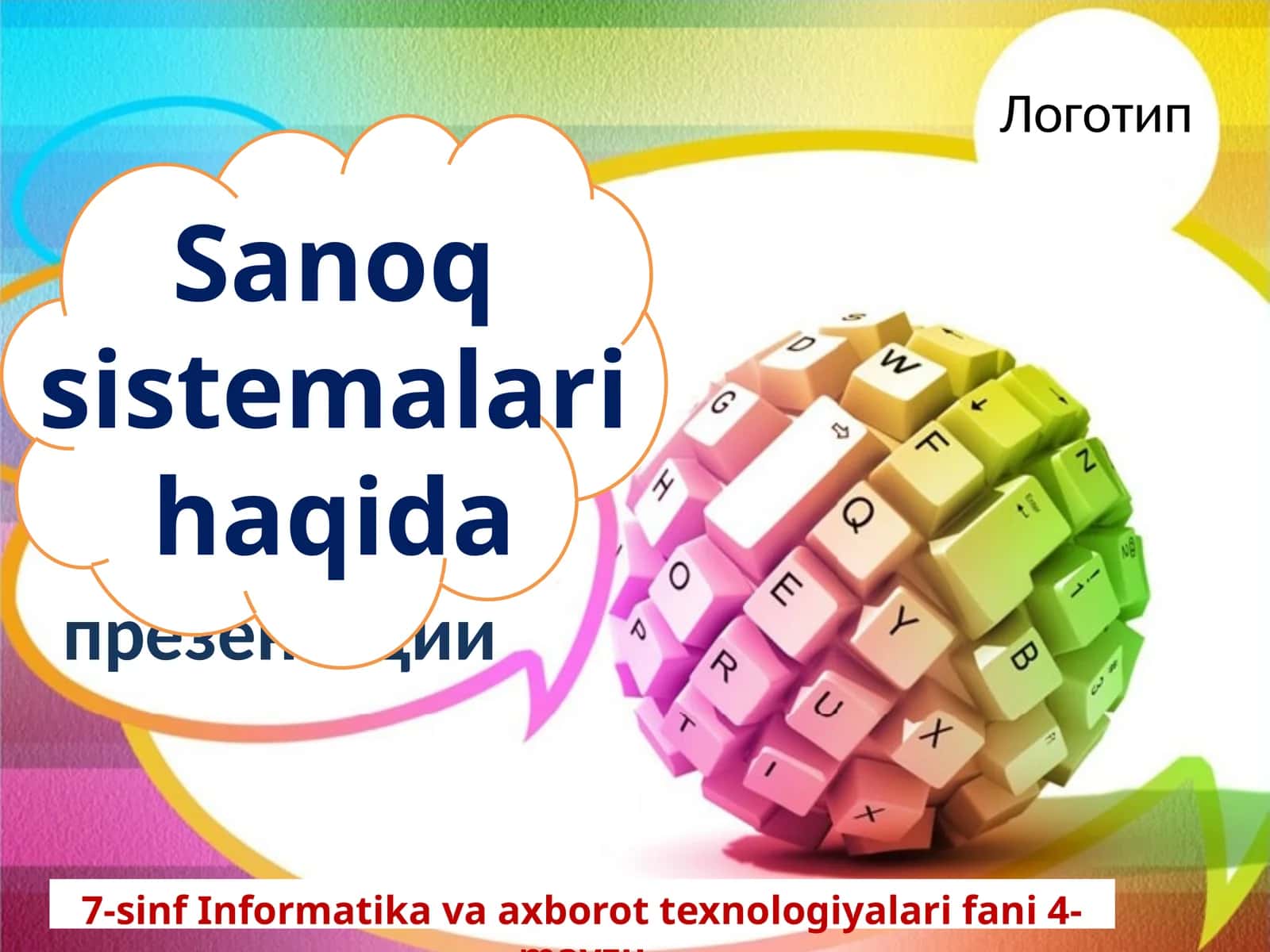 7-sinf Informatika Sanoq sistemalari haqida