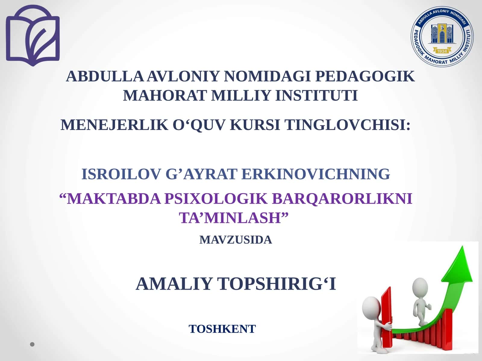 MAKTABDA PSIXOLOGIK BARQARORLIKNI TA’MINLASH