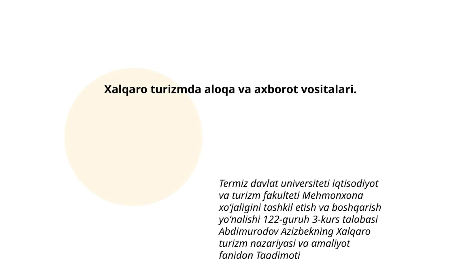 Xalqaro turizmda aloqa va axborot vositalari