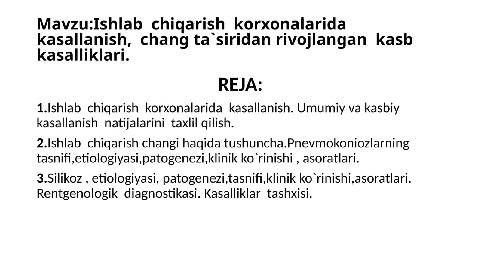 Ishlabchiqarishkorxonalarida kasallanish, chang ta`siri