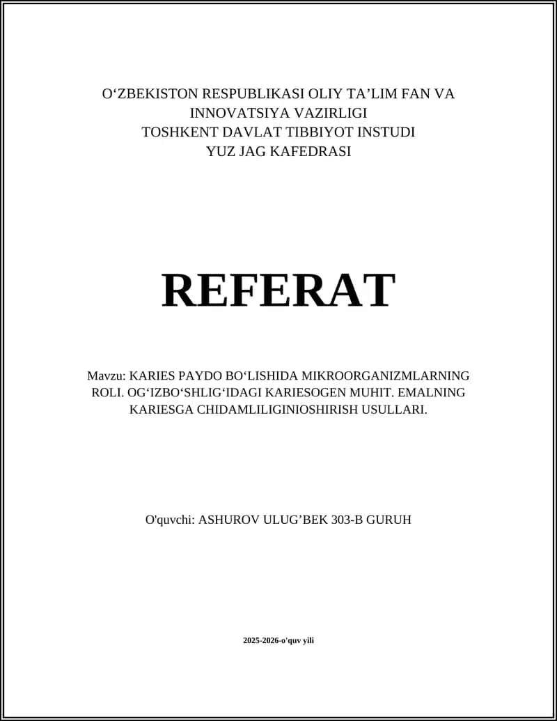 Karies patogenezida mikroorganizmlarning rol