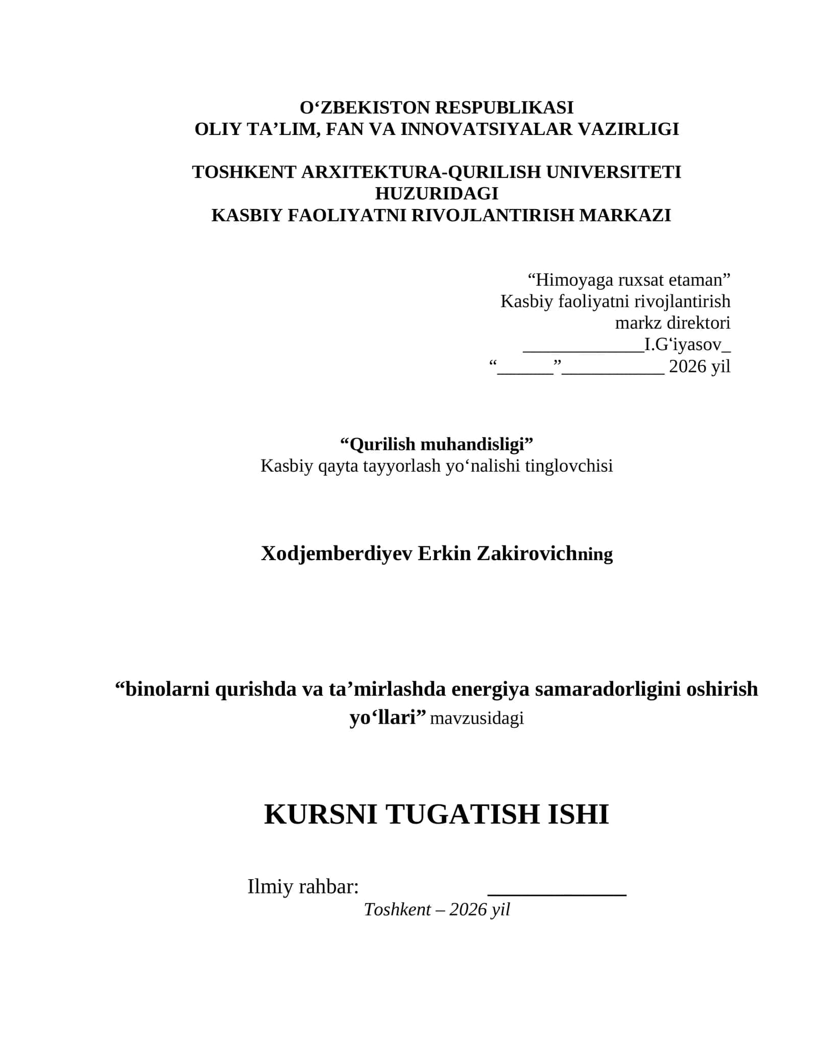 "Binolarni qurishda va ta'mirlashda energiya samaradorligini oshirish yo'llari" mavzusidagi kurs