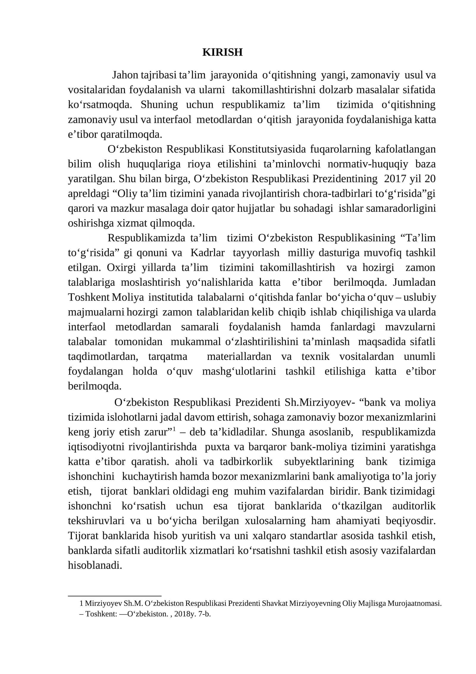 Ta'lim tizimini takomillashtirish va hozirgi zamon talablariga moslashtirish