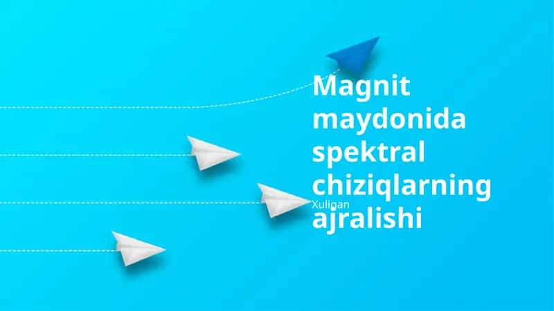 Magnit maydonida spektral chiziqlarning ajralishi