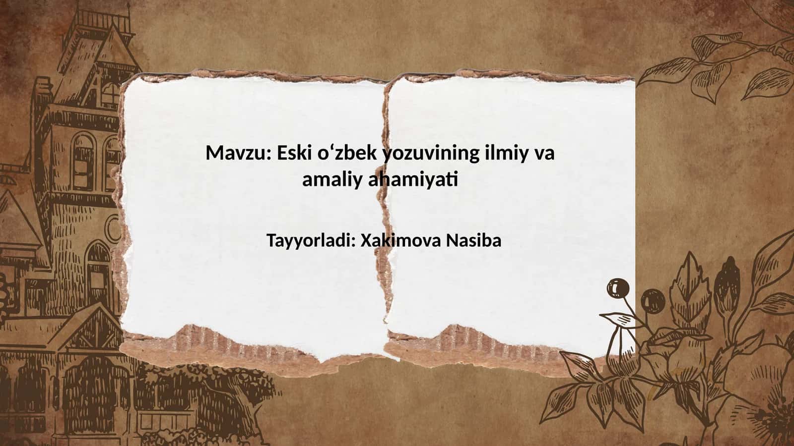 Eskioʻzbekyozuviningilmiyvaamaliyahamiyati