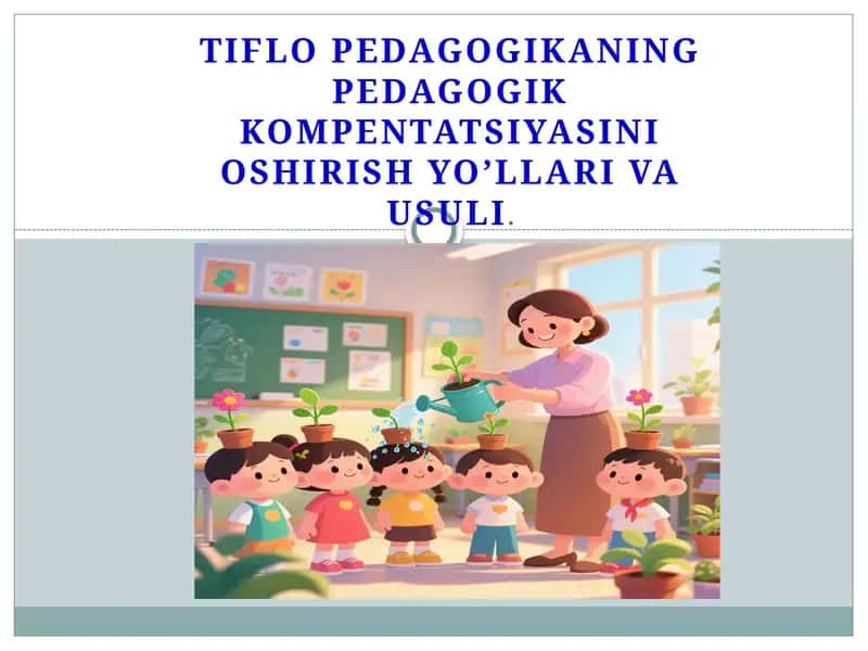 Tiflopedagogik kompetentsiyasi