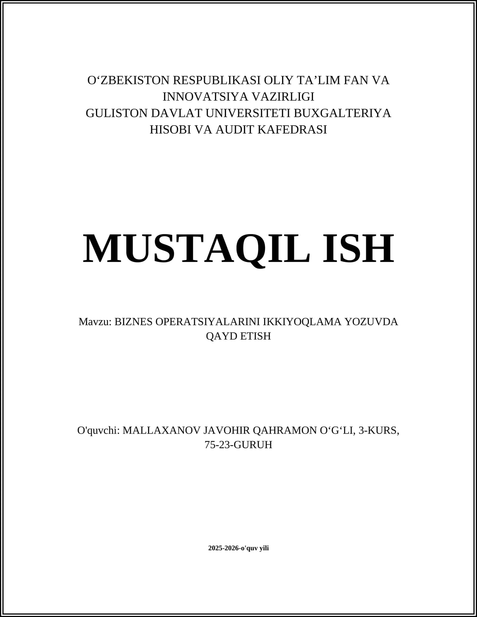 BIZNES OPERATSIYALARINI IKKIYOQLAMA YOZUVDA QAYD ETISH